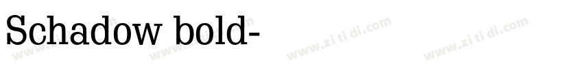 Schadow bold字体转换